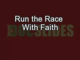 Run the Race With Faith