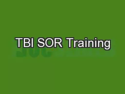 TBI SOR Training