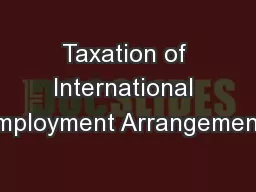 Taxation of International Employment Arrangements