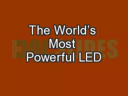 The World’s Most Powerful LED