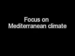 Focus on Mediterranean climate