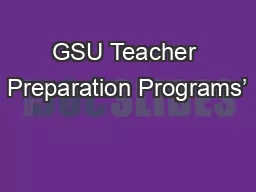 GSU Teacher Preparation Programs’