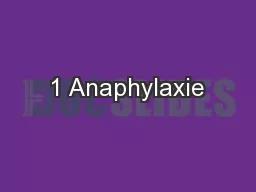 1 Anaphylaxie