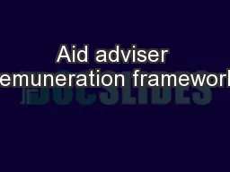 Aid adviser remuneration framework