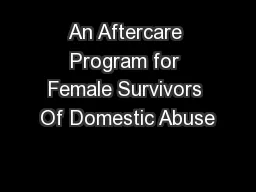 An Aftercare Program for Female Survivors Of Domestic Abuse