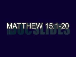 MATTHEW 15:1-20