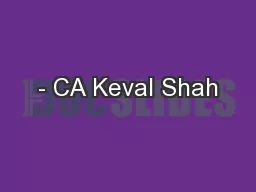 - CA Keval Shah