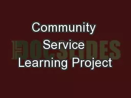 Community Service Learning Project