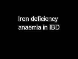 Iron deficiency anaemia in IBD