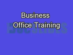 Business Office Training