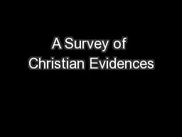 A Survey of Christian Evidences