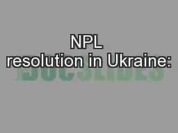 NPL resolution in Ukraine: