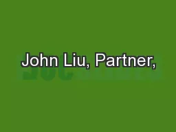 John Liu, Partner,