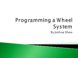 Programming a Wheel System