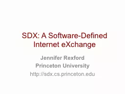 SDX: A Software-Defined Internet