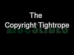 The Copyright Tightrope