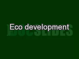 Eco development