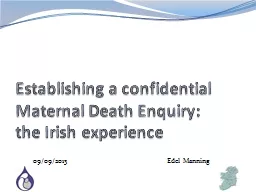 Establishing a confidential Maternal Death Enquiry: