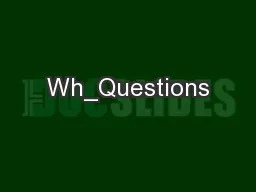 Wh_Questions