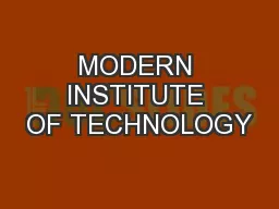 MODERN INSTITUTE OF TECHNOLOGY