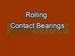 Rolling Contact Bearings