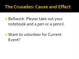 The Crusades: Cause and Effect