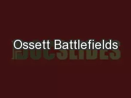 Ossett Battlefields