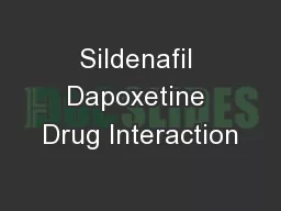 Sildenafil Dapoxetine Drug Interaction
