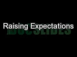 Raising Expectations
