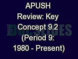 APUSH Review: Key Concept 9.2 (Period 9: 1980 - Present)