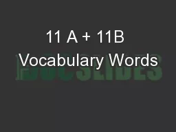 11 A + 11B Vocabulary Words