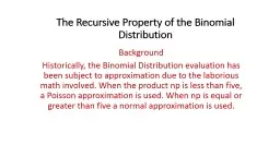 The Recursive Property of the Binomial Distribution