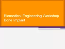 Biomedical Engineering Workshop
