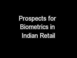 Prospects for Biometrics in Indian Retail