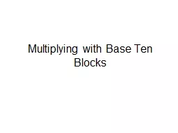 Multiplying with Base Ten Blocks