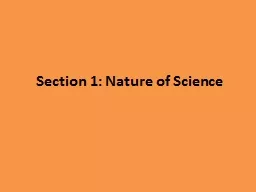Section 1: Nature of Science