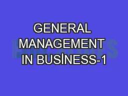 GENERAL MANAGEMENT IN BUSİNESS-1