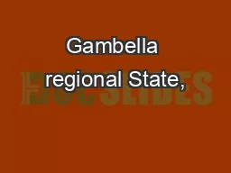 Gambella regional State,