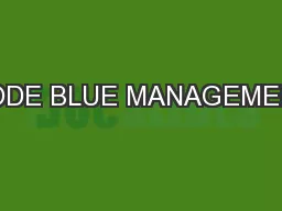 CODE BLUE MANAGEMENT