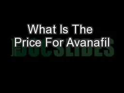 What Is The Price For Avanafil