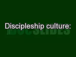 Discipleship culture: