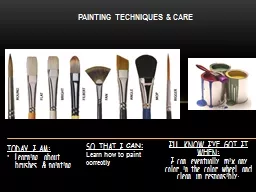 Painting Techniques & care