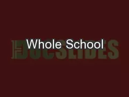 Whole School