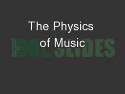 The Physics of Music