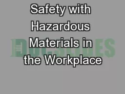 Safety with Hazardous Materials in the Workplace
