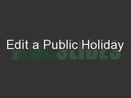 Edit a Public Holiday