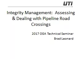 Integrity Management:  Assessing & Dealing with Pipelin