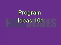 Program Ideas 101