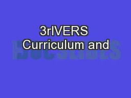 3rIVERS Curriculum and