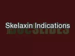 Skelaxin Indications